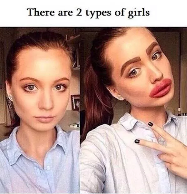 Here are the two kinds of girls Here are the two kinds of girls