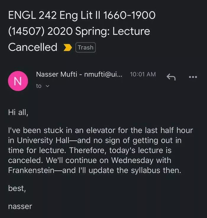 Sympathetic chronicles internet compassion in the face of misfortune memoirs - #25 My friend's college professor got stuck in the elevator before the daily lecture.