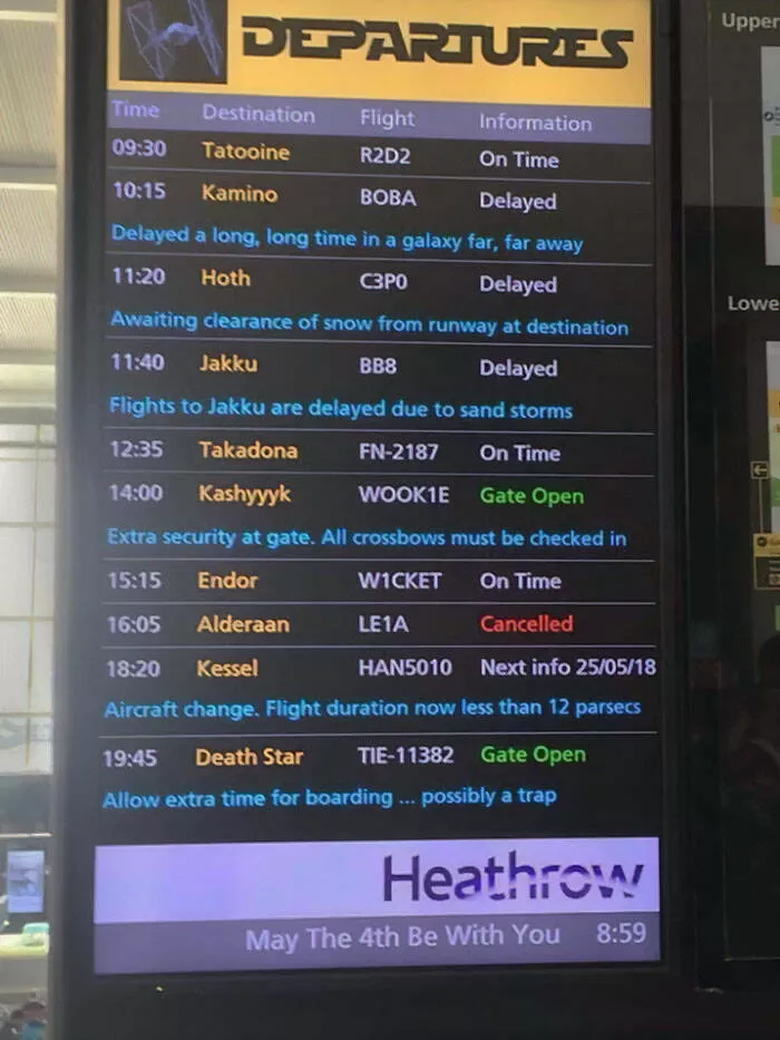 Airport anarchy wild photos that break all the rules - #3 London Heathrow Airport on May 4th, 2018. May the Fourth be with you, clever!