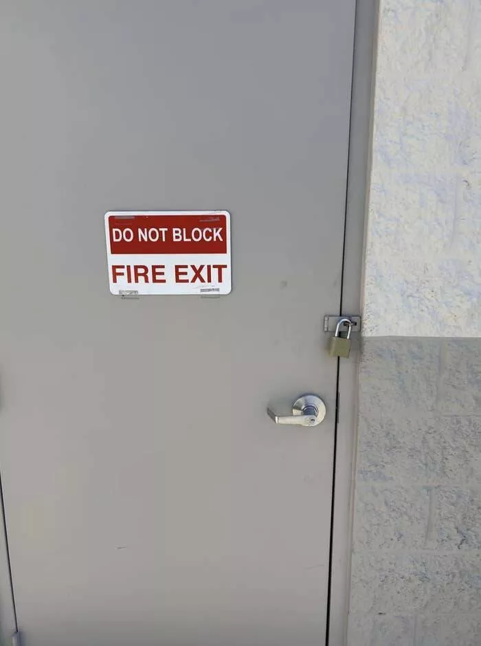 Epic work fails that are both hilarious and cringe worthy - #4 The staff member who mistakenly locked this fire exit