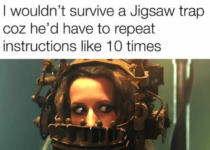 Terrifyingly funny memes every horror fan will love - #29 Terrifyingly funny memes every horror fan will love - #29
