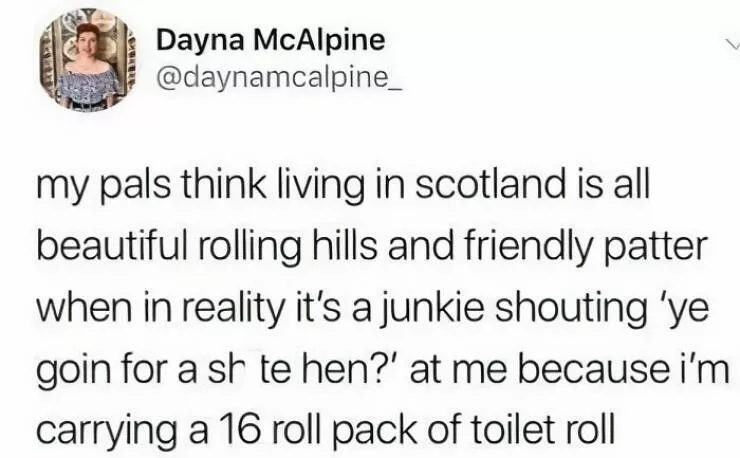 Scottish humor at its finest - #28 