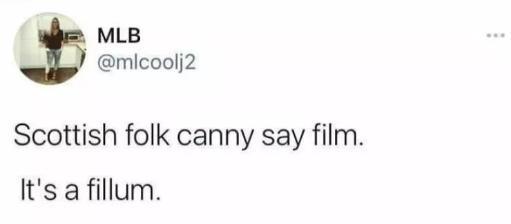 Scottish humor at its finest - #47 