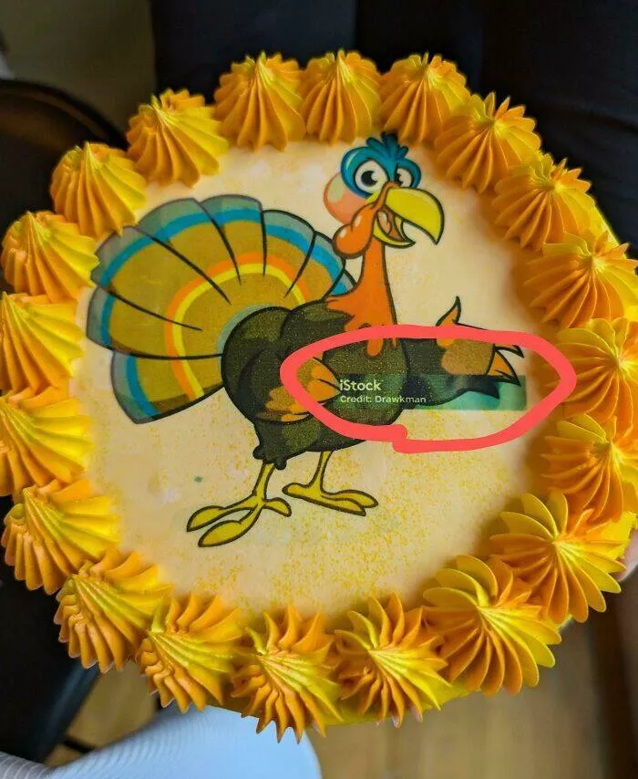Thanksgiving fails that turned the holiday into a disaster - #15 Got A Cake For Thanksgiving, Didn't See It Until We Got Home