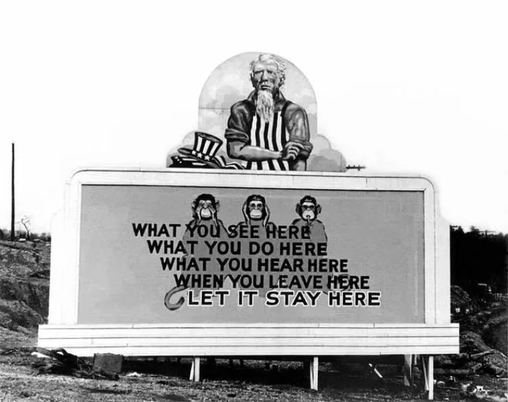 Captivating rare photos worth exploring - #18 A billboard from Oak Ridge, Tennessee, tied to the Manhattan Project