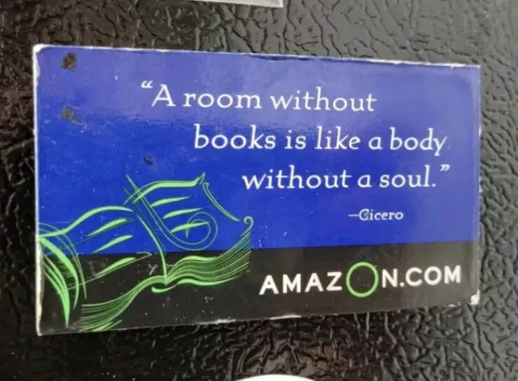 Fascinating historical facts they skipped in class - #24 It's also soooo wild to see an old magnet from Amazon back in the day. This is from when they only sold books.
