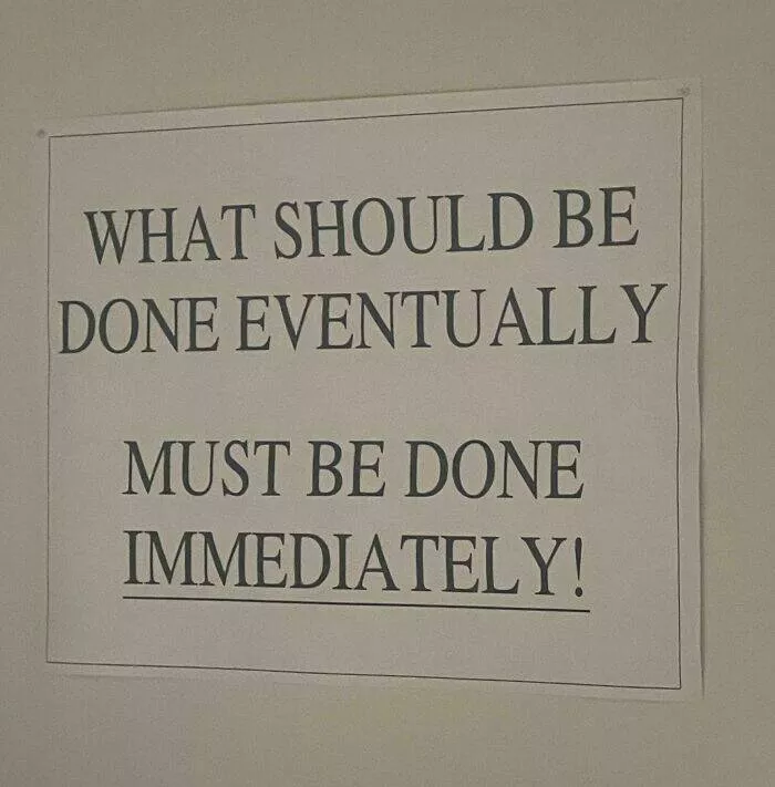 Toxic workplaces exposed through unbelievable photos - #28 Boss Posted Passive-Aggressive Signs Around The Office