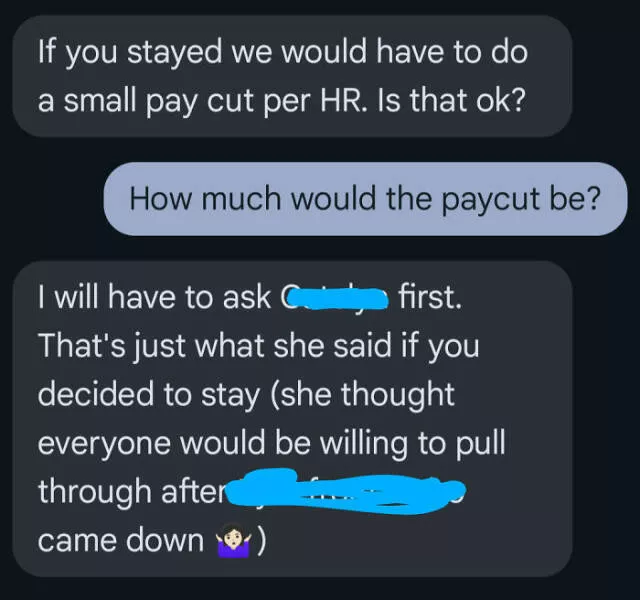 Toxic workplaces exposed through unbelievable photos - #45 Job Threatens Pay Cut Because I Refused To Quit—Can They Do That?