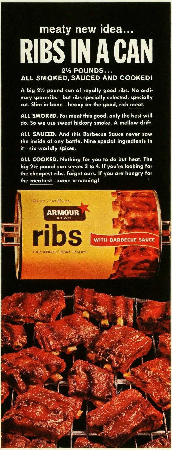 Old school moments that didnt age well - #38 1963 Armour “Ribs In A Can” Convenience Food Ad