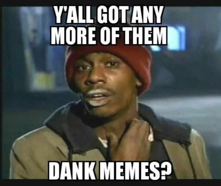 Throwback memes that still pack a punch - #33 