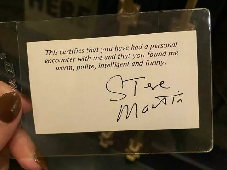 Against all odds stories of incredible fortune - #25 If you ever happen to meet Steve Martin, he gives you a card as proof