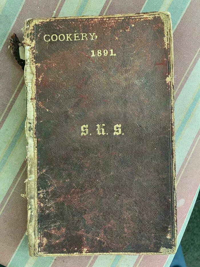 Unusual finds unearthed inside forgotten houses - #9 While cleaning Grandma’s place, I found a 130-year-old handwritten recipe book—so much culinary history!