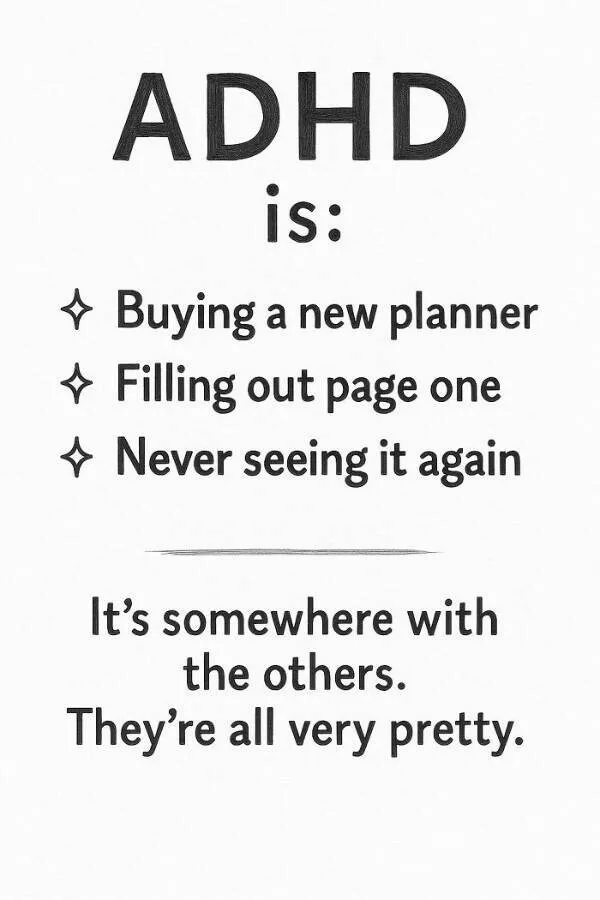 Memes that speak the adhd mind language - #14 
