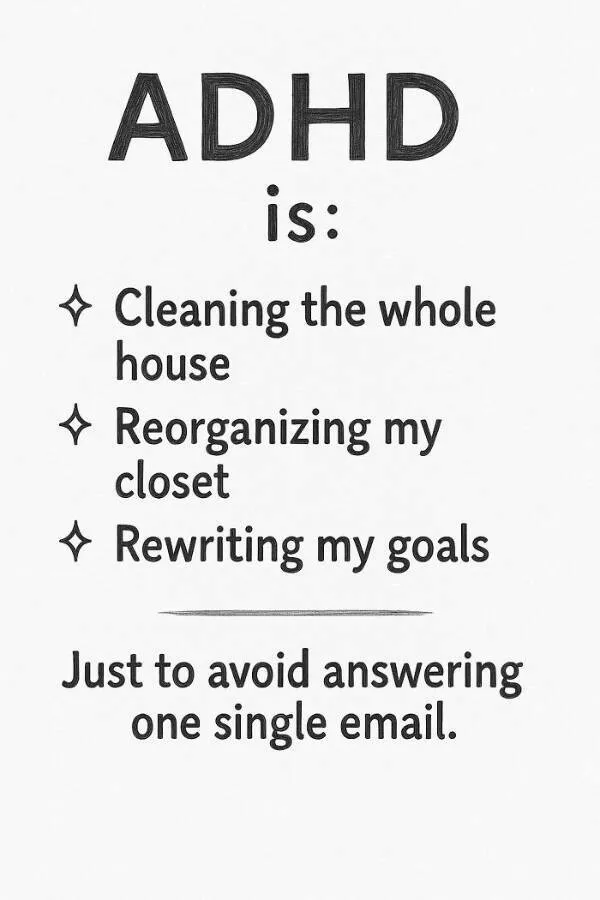 Memes that speak the adhd mind language - #17 