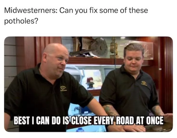 Midwest memes that just feel right - #15 