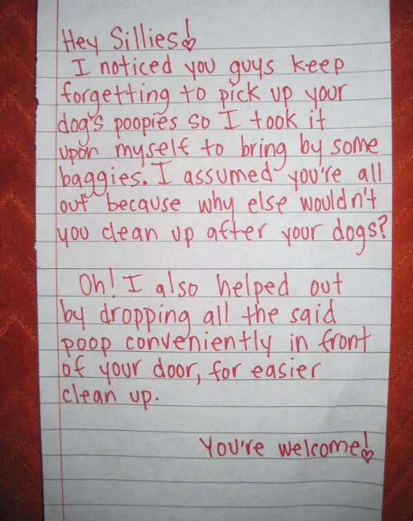Passive aggressive notes from neighbors - #6 