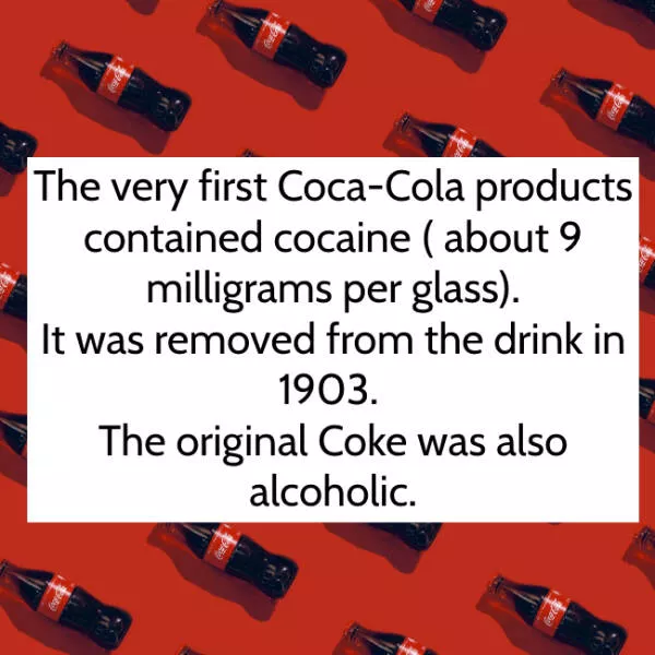 Coca cola surprising facts you never knew - #1 