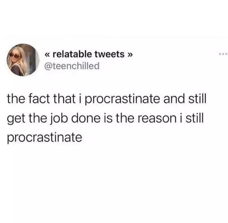 Ces memes sur la procrastination tellement vrais