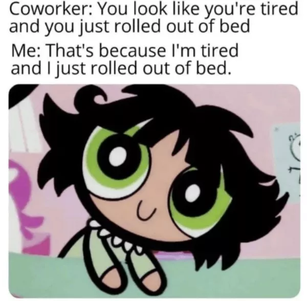 Memes a little too real for my liking - #3 