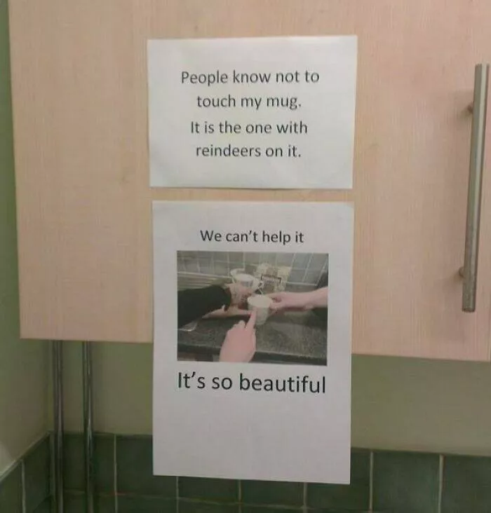Office notes and their passive aggressive flair - #16 Office notes and their passive aggressive flair - #16
