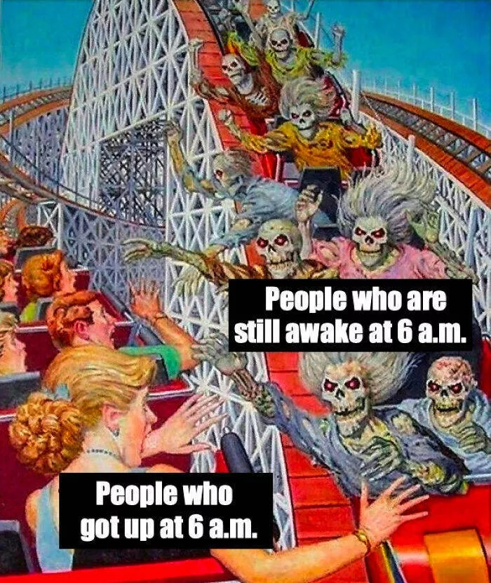 Humor for exhaustion and sleep deprivation