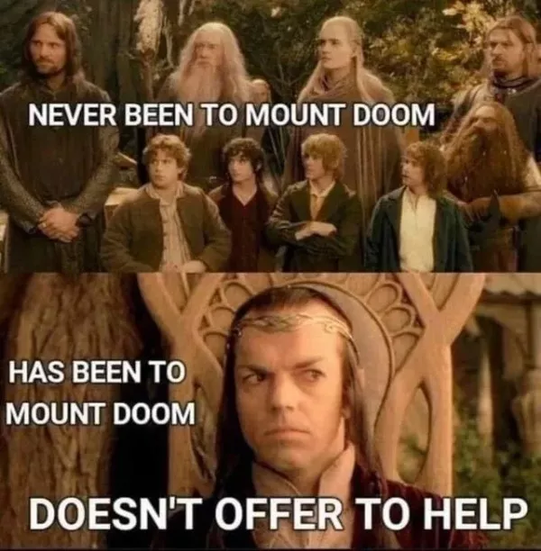 Lotr memes for your daily quest - #1 Lotr memes for your daily quest - #1