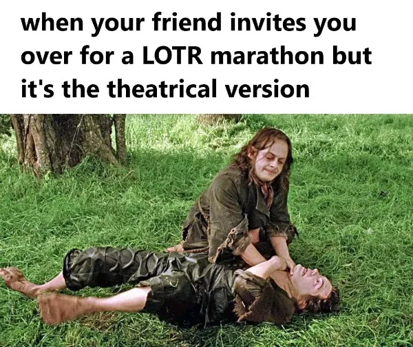 Lotr memes for your daily quest - #10 Lotr memes for your daily quest - #10